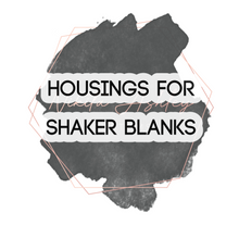 Load image into Gallery viewer, Shaker Blank Housing - Thin
